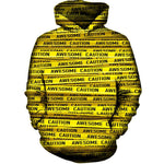 Awesome Caution Hoodie