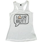 I <3 Ur Butt Racerback